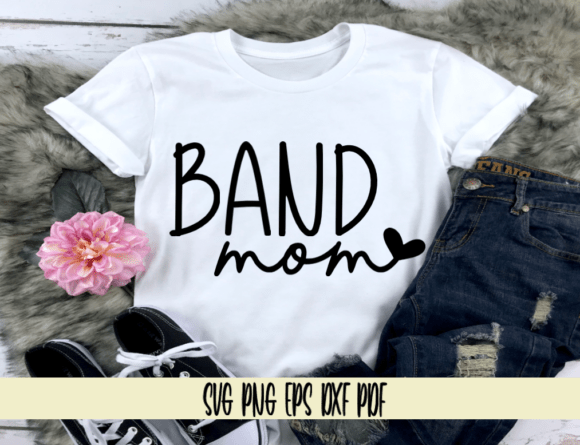 Band Mom with Heart Graphic for Crafts
