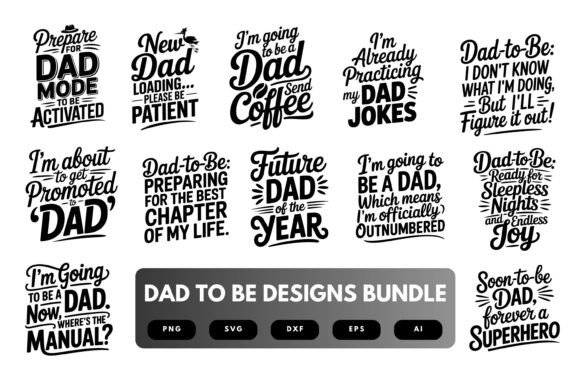 Dad to Be SVG Bundle: A Heartfelt Graphic Design Asset for Local Business Crafts