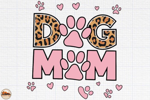 Dog Mom, Mother’s Day Graphic Asset Review for Branding and Crafts