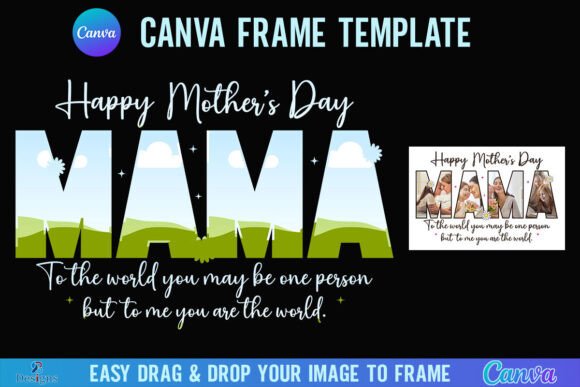 Mama Mother’s Day Canva Frame: A Graphic Design Asset for Crafts and Local Branding