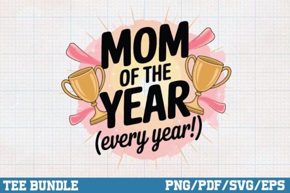 Mom of the Year, Mothers Day Sublimation Graphics and Crafts Review