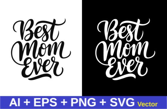 Mom Tshirt Design, Mother's Day Vector for Crafts and Graphics