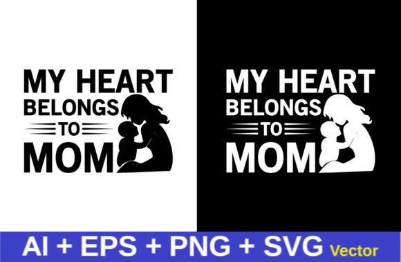 Mothers Day T-shirt Design for Crafts & Graphics