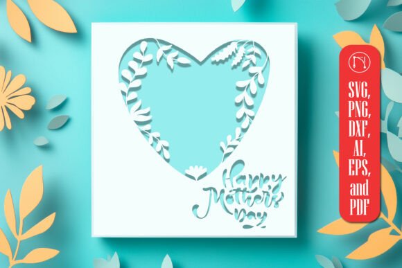 Paper Cut Mother’s Day Card SVG for Crafts and Graphics