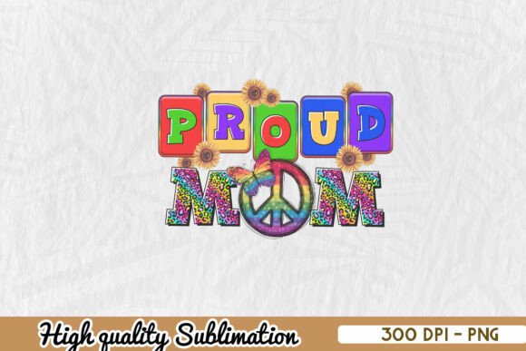 Proud Mom LGBTQ Sublimation PNG: A Graphic Design Asset for Modern Content Creators