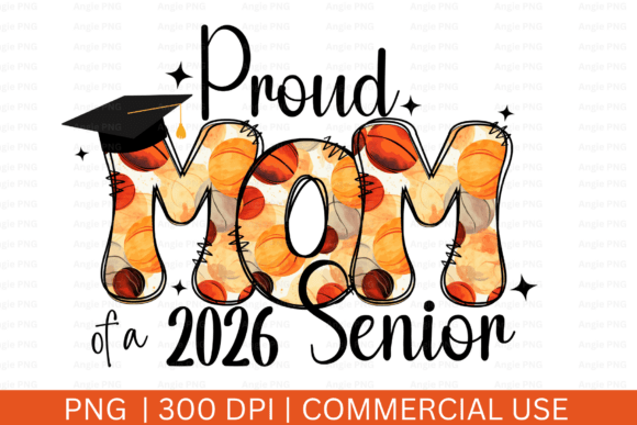Senior Mom 2026, Basketball Proud Mom: A Versatile Graphic for Crafts and Local Branding