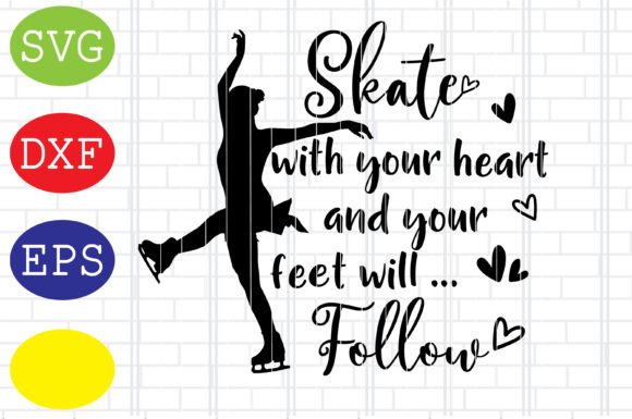 Skate with Your Heart SVG: A Graphic Design Asset for Creative Bloggers and Content Creators